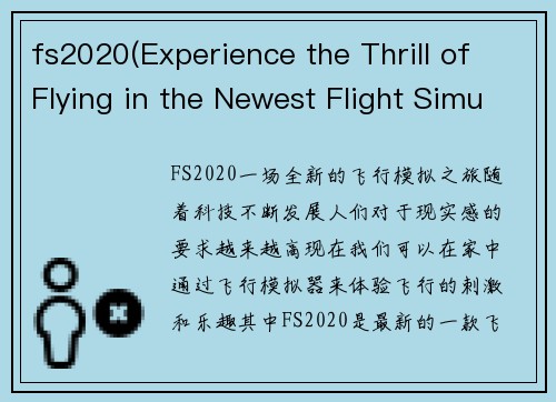 fs2020(Experience the Thrill of Flying in the Newest Flight Simulator)